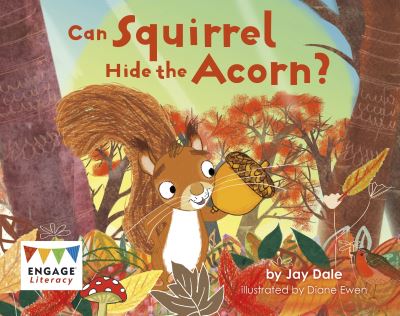 Cover for Jay Dale · Can Squirrel Hide the Acorn? (N/A) (2019)