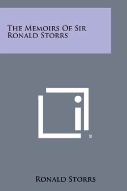 Cover for Ronald Storrs · The Memoirs of Sir Ronald Storrs (Paperback Book) (2013)