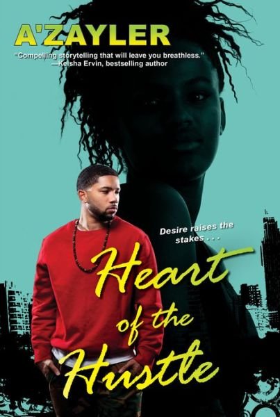 Cover for A'zayler · Heart Of The Hustle (Paperback Book) (2019)