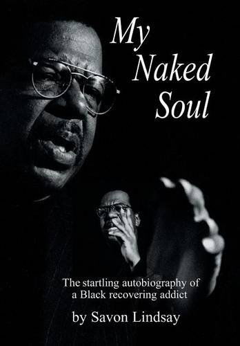 Cover for Savon Lindsay · My Naked Soul (Hardcover Book) (2014)