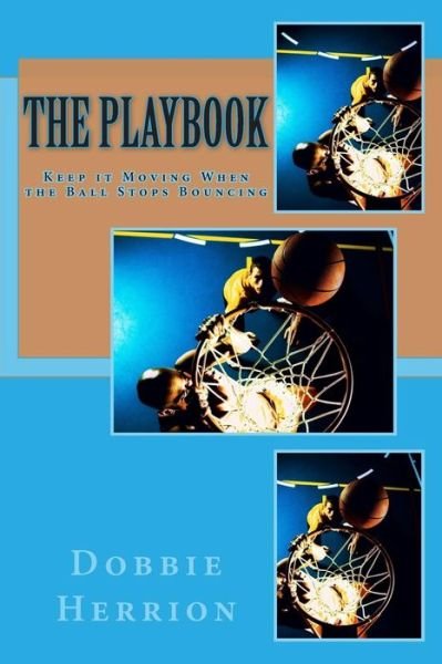 Cover for Dobbie R Herrion · The Playbook (Pocketbok) (2014)