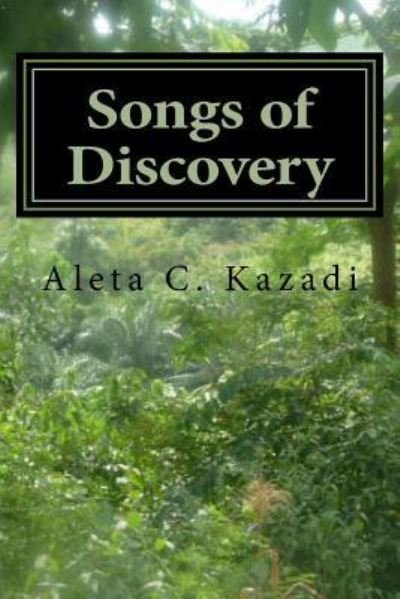 Cover for Mrs Aleta C Kazadi · Songs of Discovery: Plane Arrival (Taschenbuch) (2014)