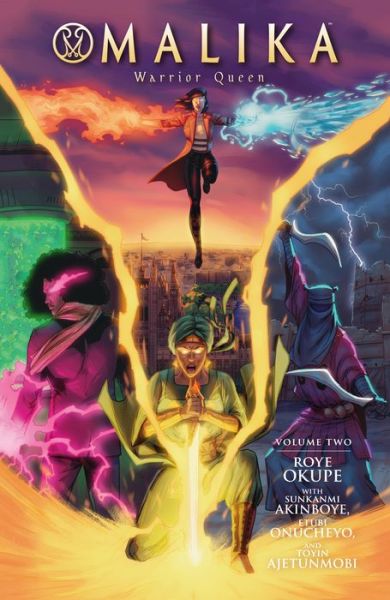 Cover for Roye Okupe · Malika: Warrior Queen Volume 2 (Paperback Book) (2022)