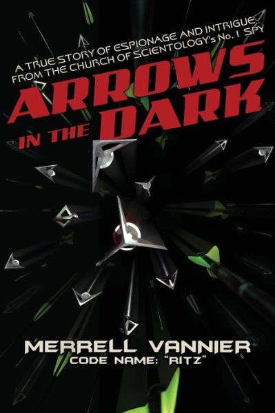 Cover for Merrell Vannier · Arrows in the Dark (Paperback Book) (2015)