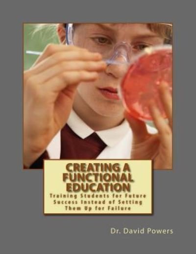 Cover for David Powers · Creating a Functional Education (Paperback Book) (2015)