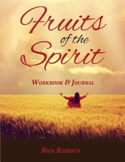 Cover for Rick Roberts · Fruits of the Spirit Workbook (Paperback Bog) (2016)