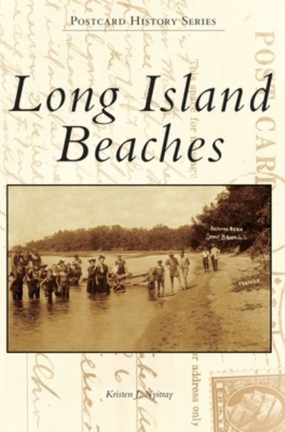 Cover for Kristen J. Nyitray · Long Island Beaches (Buch) (2019)