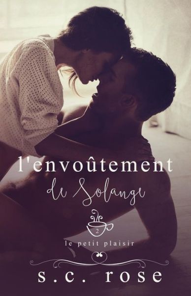 L'envoutement de Solange - Jay Aheer - Kirjat - Createspace Independent Publishing Platf - 9781544091075 - lauantai 4. maaliskuuta 2017