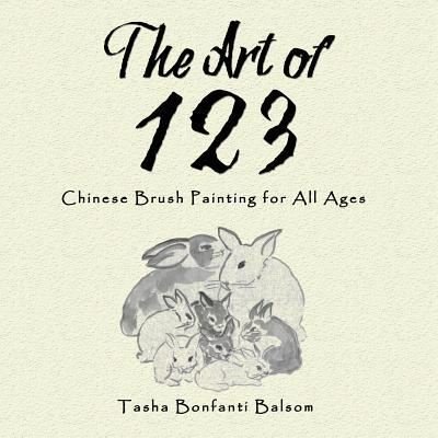 Cover for Tasha Bonfanti Balsom · The Art of 123 (Paperback Bog) (2018)