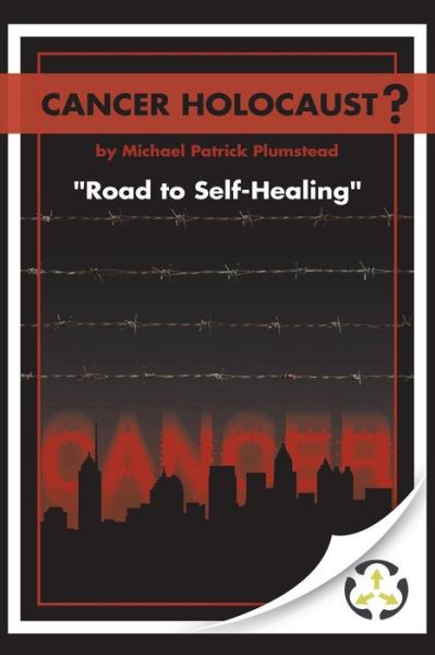 Cover for Michael Patrick Plumstead · Cancer Holocaust? (Paperback Book) (2018)