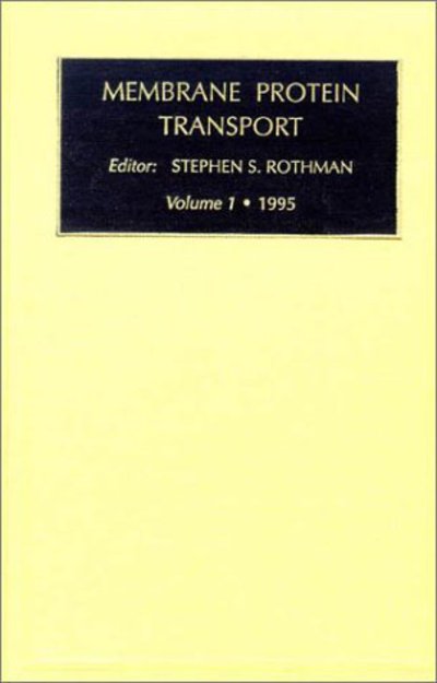 Cover for Stephen S Rothman · Membrane Protein Transport - Membrane Protein Transport (Hardcover Book) (1995)