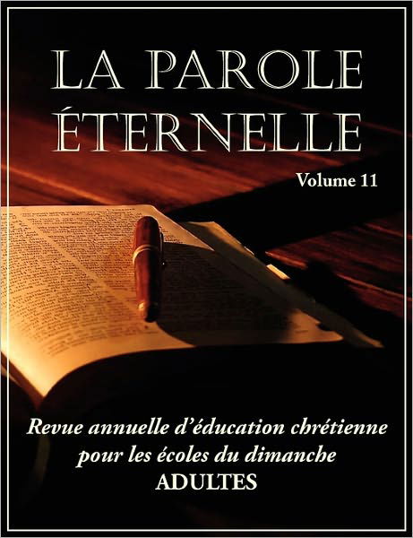 Cover for Dany Gomis · La Parole Eternelle (adultes), volume 11 (Pocketbok) (2011)