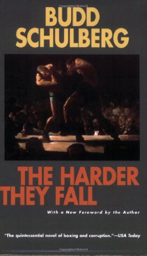 Cover for Budd Schulberg · The Harder They Fall (Taschenbuch) [Reprint edition] (1996)