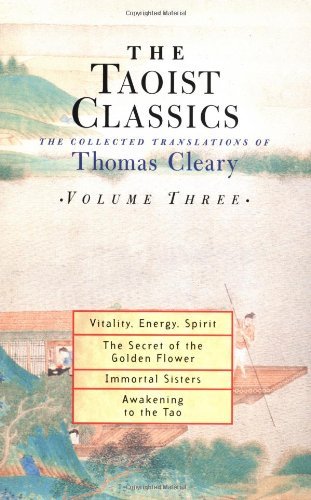 Cover for Thomas Cleary · The Taoist Classics, Volume Three: The Collected Translations of Thomas Cleary - The Taoist Classics (Paperback Book) (2003)