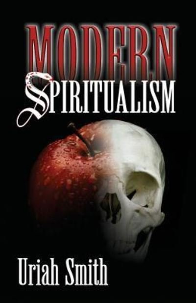Cover for Uriah Smith · Modern Spiritualism (Paperback Book) (2018)
