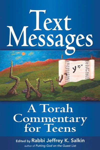 Cover for Rabbi Jeffrey K Salkin · Text Messages: A Torah Commentary for Teens (Hardcover Book) (2012)