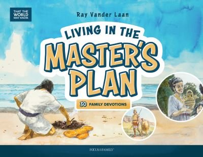 Cover for Ray Vander Laan · Living in the Master's Plan (Book) (2020)
