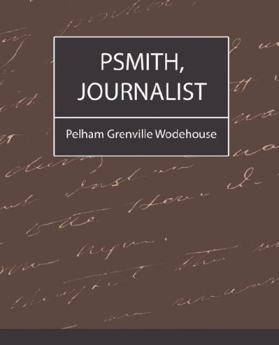 Cover for Pelham Grenville Wodehouse · Psmith, Journalist (Pocketbok) (2007)