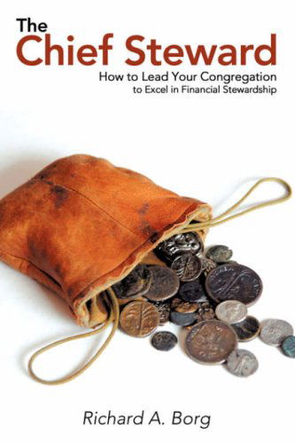 Cover for Richard A. Borg · The Chief Steward (Paperback Book) (2008)