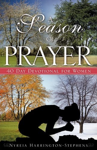 Cover for Nyreia Harrington-stephens · A Season of Prayer (Paperback Book) (2010)