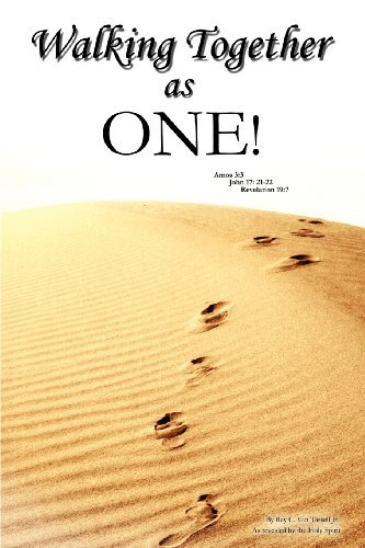 Cover for Van Tassell, Ray C, Jr · Walking Together As ONE! (Pocketbok) (2011)