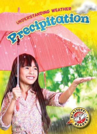 Cover for Kristin Schuetz · Precipitation (Paperback Book) (2015)