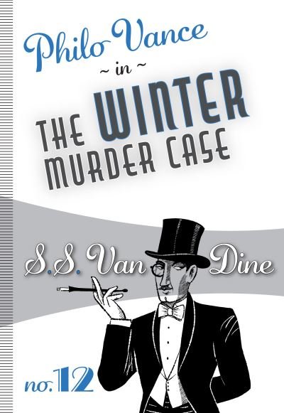 Cover for S.S. Van Dine · The Winter Murder Case - Philo Vance (Pocketbok) (2021)