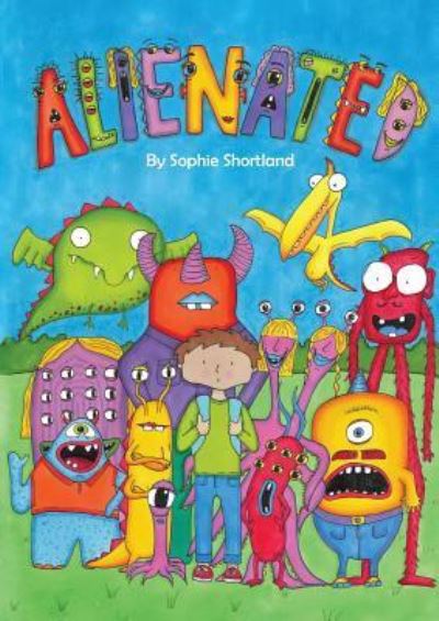 Cover for Sophie Shortland · Alienated (Paperback Book) (2018)