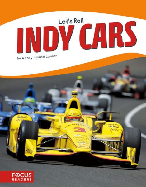 Cover for Wendy Hinote Lanier · Let's Roll: Indy Cars (Paperback Book) (2017)