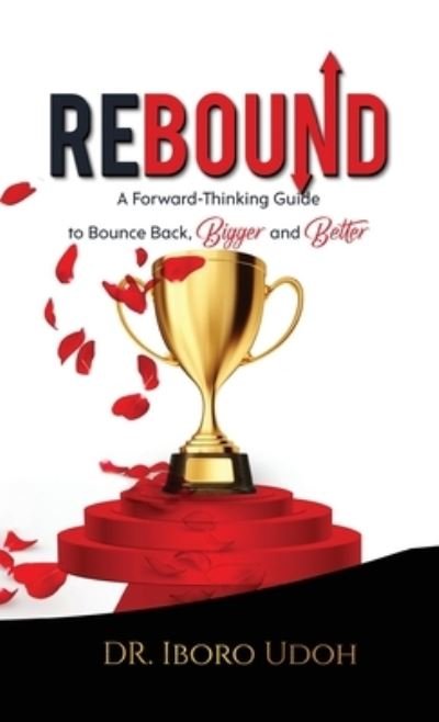 Cover for Iboro Udoh · Rebound (Hardcover Book) (2022)