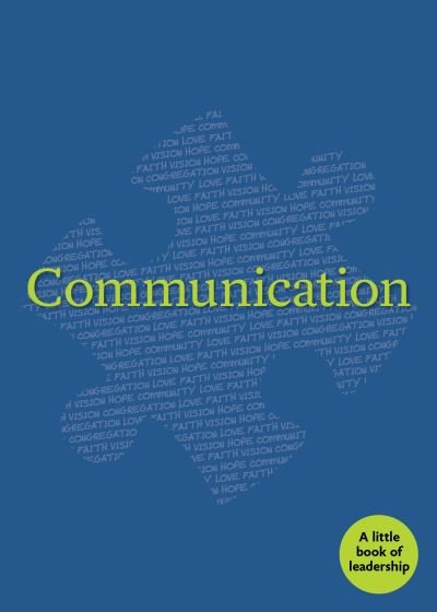 Cover for Church Publishing · Communication - Little Books of Leadership (Paperback Book) (2021)