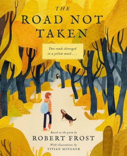 Cover for Robert Frost · The Road Not Taken (Hardcover Book) (2019)