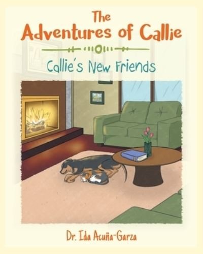Cover for Ida Acuna-Garza · The Adventures of Callie (Pocketbok) (2019)