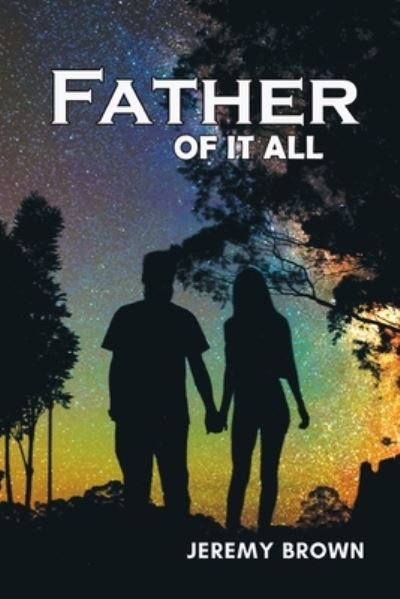 Cover for Jeremy Brown · Father Of It All (Paperback Book) (2020)