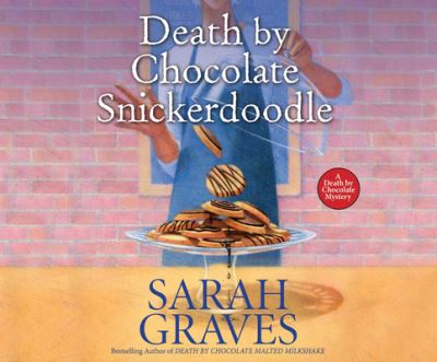 Death by Chocolate Snickerdoodle - Sarah Graves - Muzyka - Dreamscape Media - 9781662067075 - 23 lutego 2021