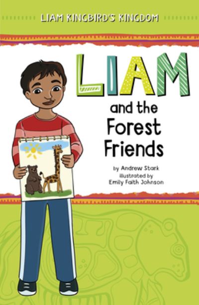 Cover for Andrew Stark · Liam and the Forest Friends (Book) (2023)