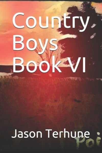 Cover for Jason Terhune · Country Boys Book VI (Paperback Bog) (2019)