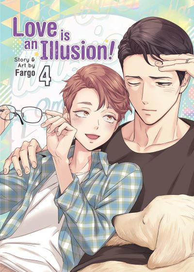 Love is an Illusion! Vol. 4 - Love is an Illusion! - Fargo - Livros - Seven Seas Entertainment, LLC - 9781685796075 - 17 de outubro de 2023