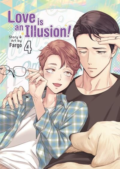 Cover for Fargo · Love is an Illusion! Vol. 4 - Love is an Illusion! (Pocketbok) (2023)