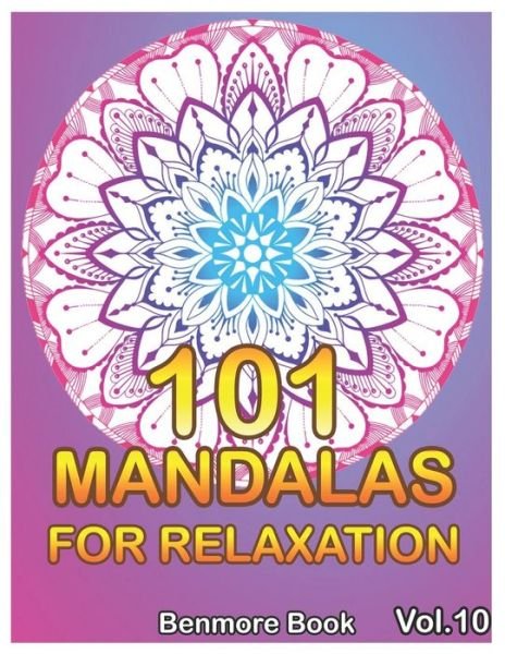 Cover for Benmore Book · 101 Mandalas For Relaxation (Paperback Bog) (2019)