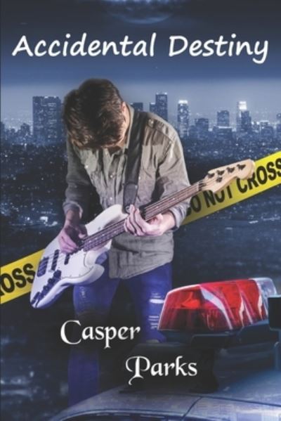 Cover for Casper Parks · Accidental Destiny (Book) (2021)