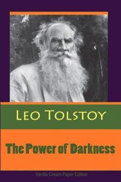 Cover for Leo Tolstoy · The Power of Darkness (Pocketbok) (2018)