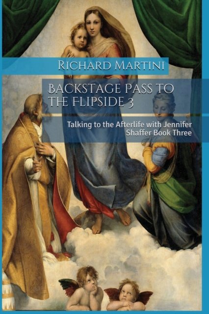 Cover for Richard Martini · Backstage Pass to the Flipside 3 (Paperback Book) (2020)