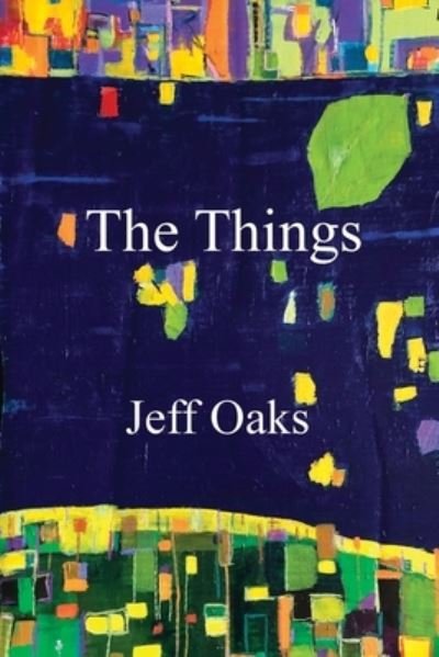 Lily Poetry Review · The Things (Paperback Bog) (2022)