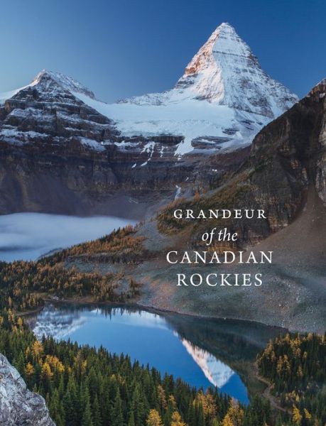 Cover for Grandeur of the Canadian Rockies (Paperback Book) (2017)