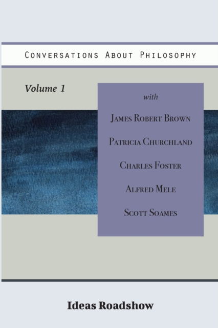 Cover for Howard Burton · Conversations About Philosophy, Volume 1 (Paperback Book) (2021)