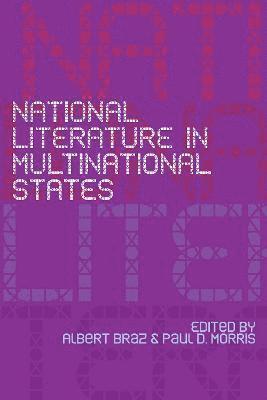 Cover for Albert Braz · National Literature in Multinational States (Paperback Book) (2022)