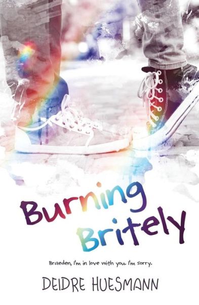 Cover for Deidre Huesmann · Burning Britely (Taschenbuch) (2018)