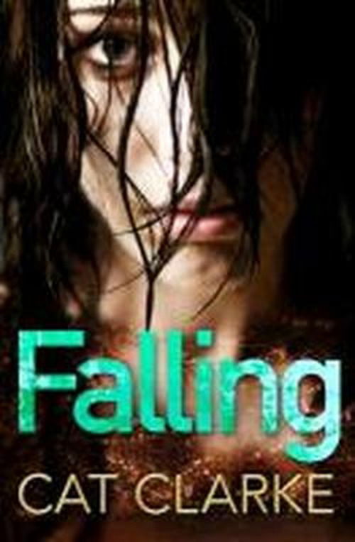 Cover for Cat Clarke · Falling (Paperback Book) (2013)