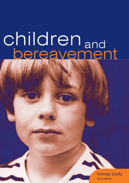 Cover for Wendy Duffy · Children and Bereavement - Sure Foundations (Paperback Book) (2022)